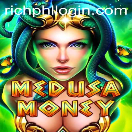 MedusaMoney: Unveiling a Mythological Adventure with RICHPHL